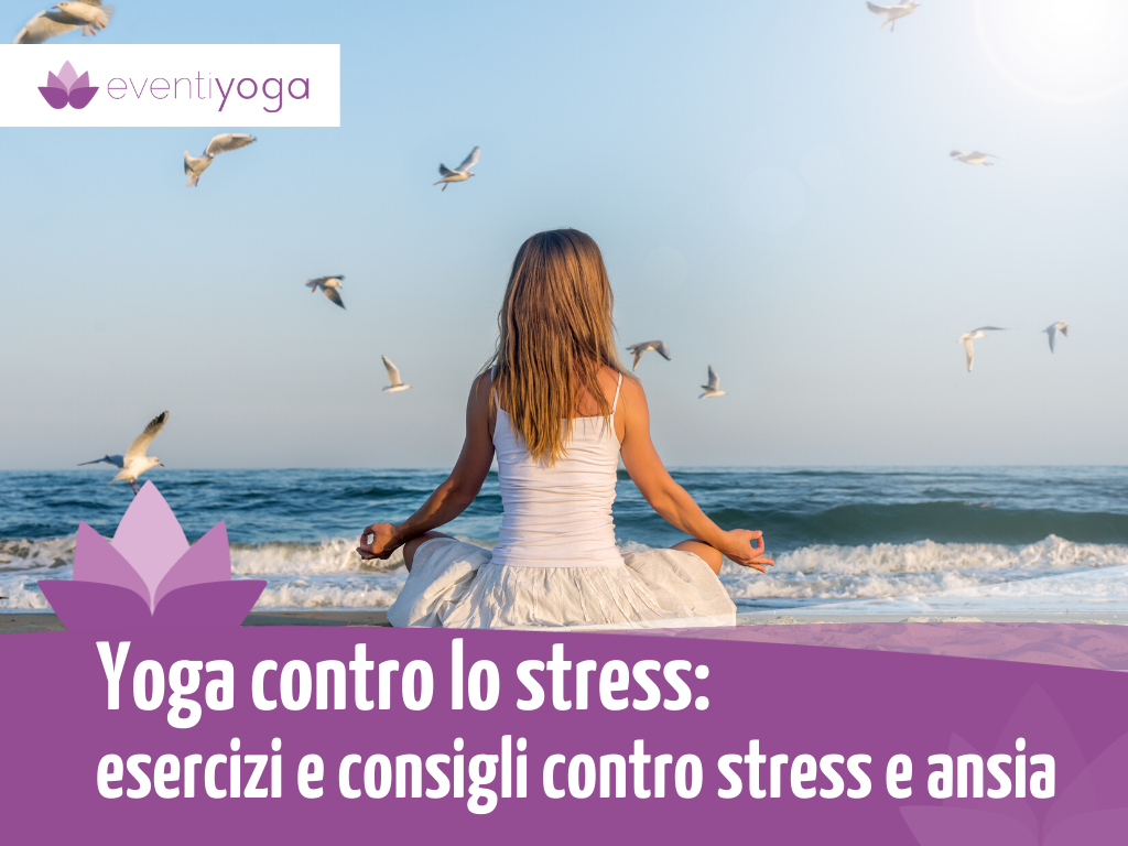 Yoga contro lo stress