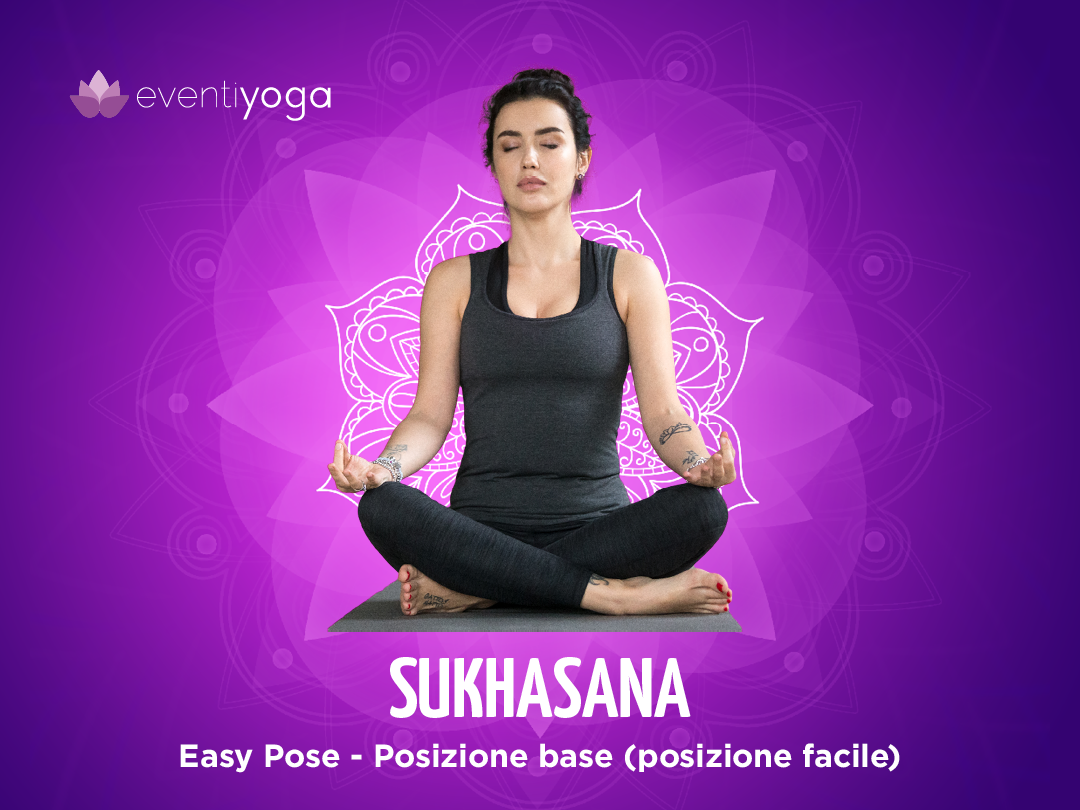 Sukhasana, posizione yoga della sera 