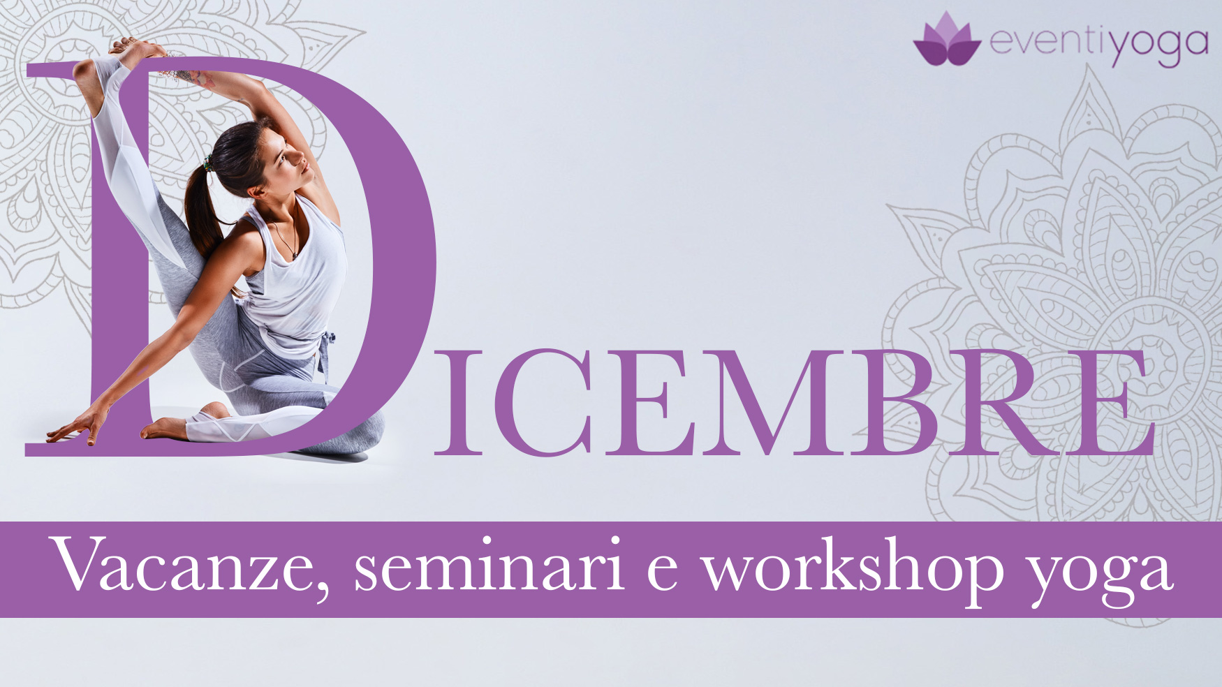 Vacanza a Dicembre Yoga e Benessere