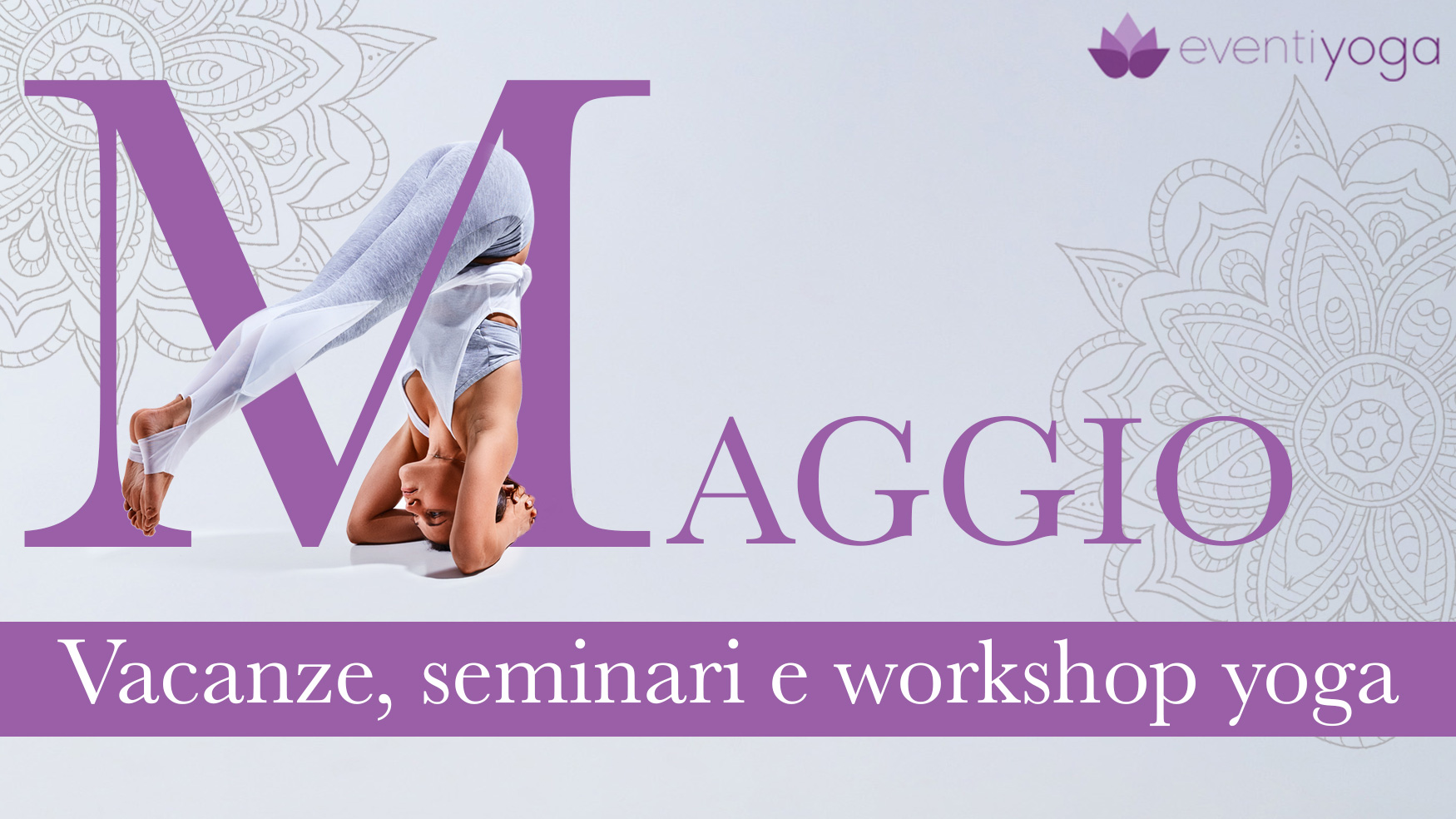 Vacanze a Maggio | Offerte Yoga e benessere