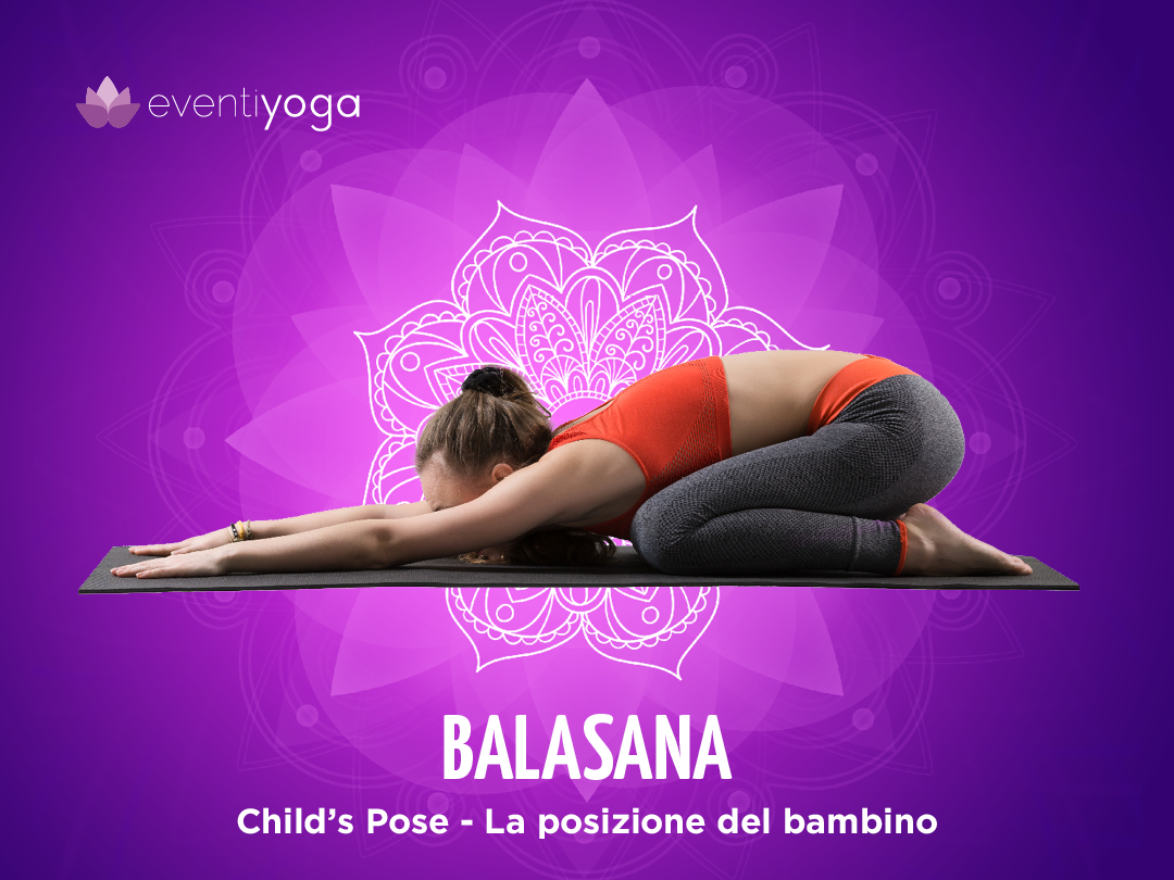 Balasana - posizione del bambino