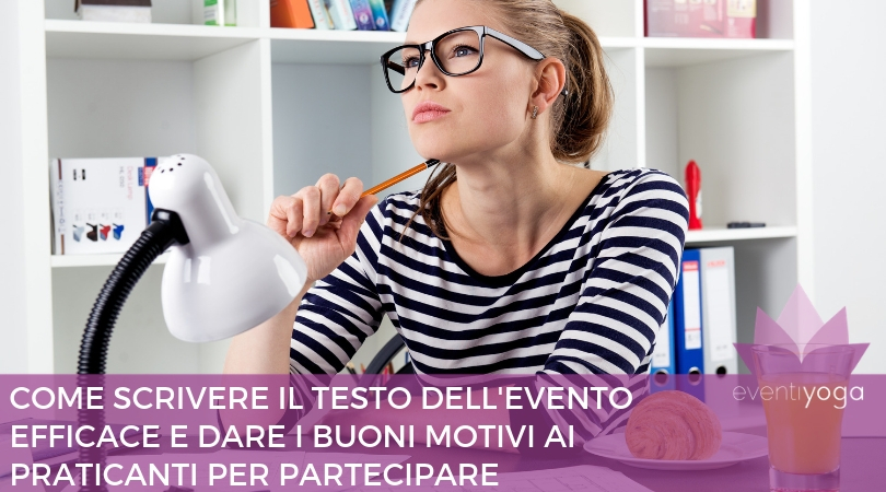 Come scrivere il testo efficace per un evento