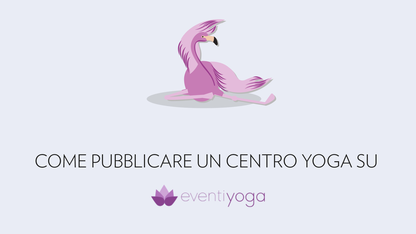 Come pubblicare un centro yoga su EventiYoga