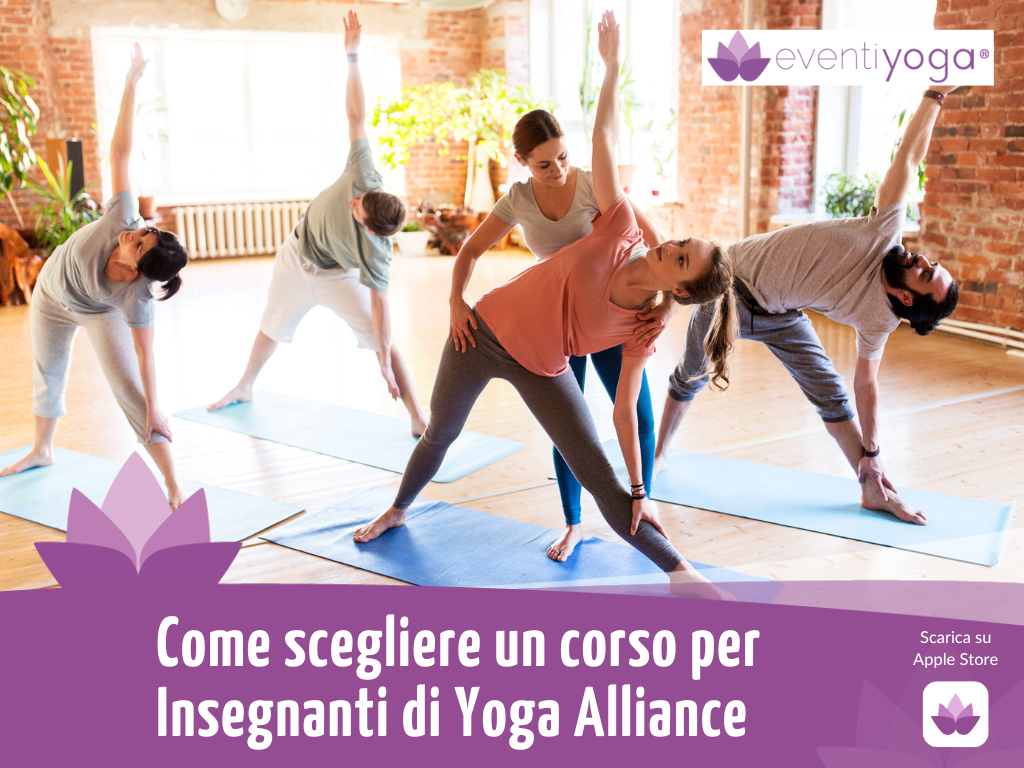 Come scegliere un Corso per Insegnanti di Yoga Alliance