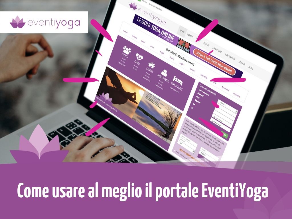 Come usare al meglio il portale EventiYoga