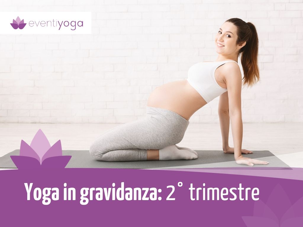 Yoga in Gravidanza Secondo Trimestre