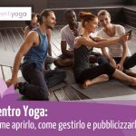 Come aprire un centro yoga in Italia