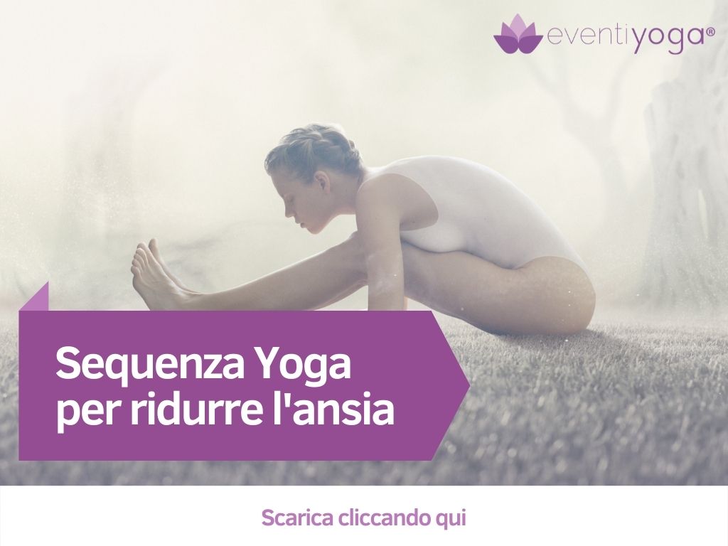 Scarica Sequenza Yoga per ridurre l'ansia