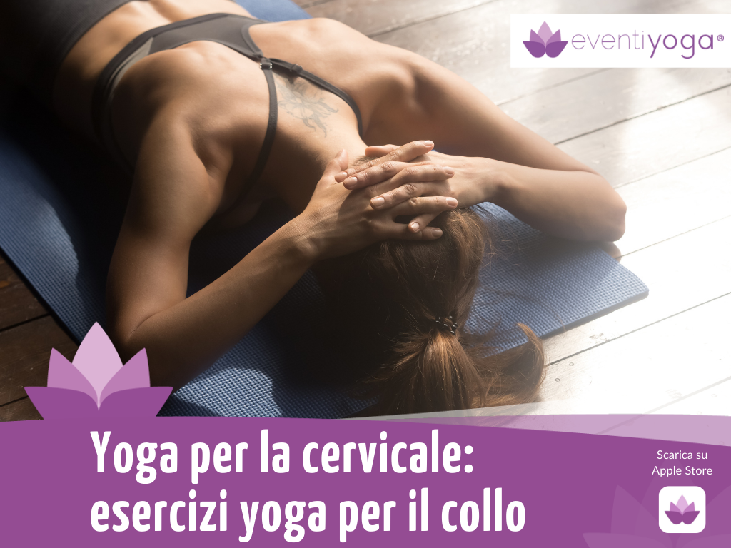 Yoga per cervicale - Yoga Cervicale