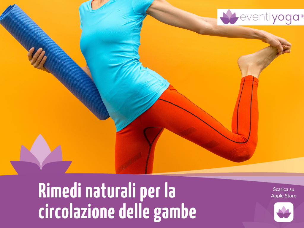 rimedi per la circolazione delle gambe