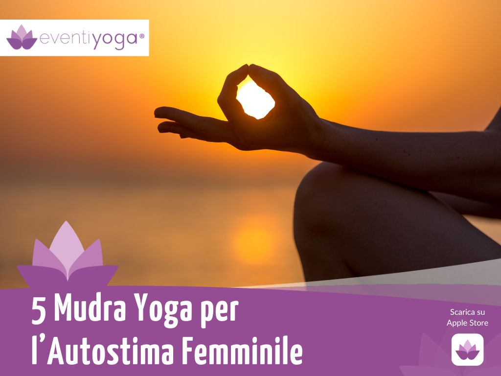 mudra-yoga-delle-mani-autostima-femminile