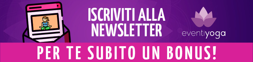 Iscriviti alla Newsletter – Per te subito un Bonus!