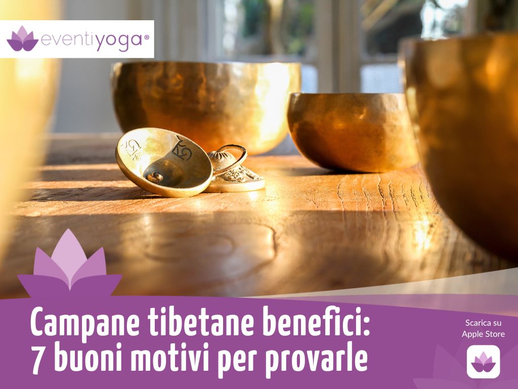 Campane tibetane benefici