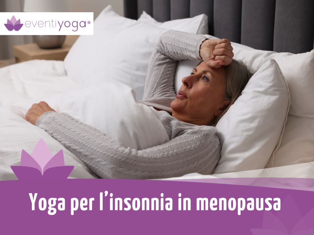 Yoga per dormire meglio in menopausa